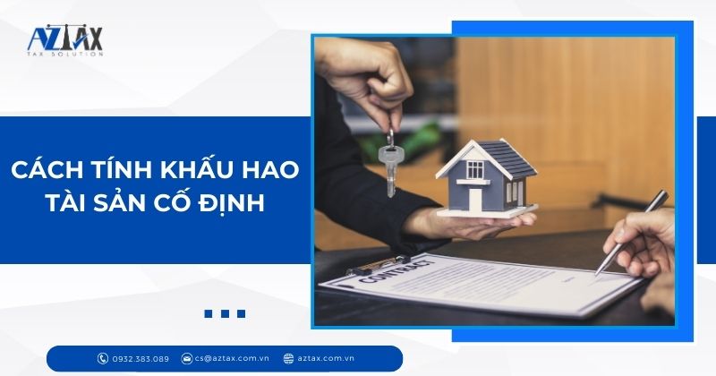 Cách tính khấu hao tài sản cố định