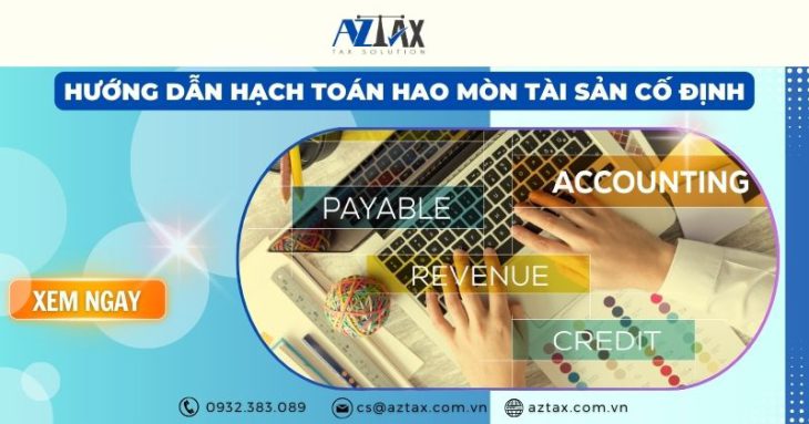 Hướng dẫn hạch toán hao mòn tài sản cố định