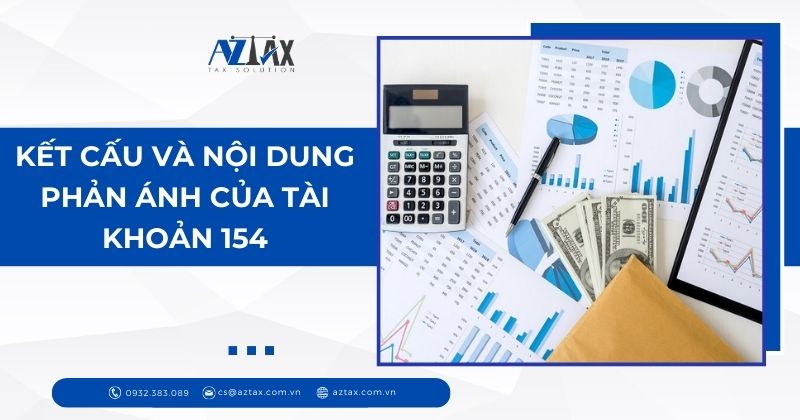 Kết cấu và nội dung phản ánh của tài khoản 154