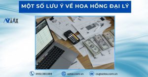 Một số lưu ý về hoa hồng đại lý