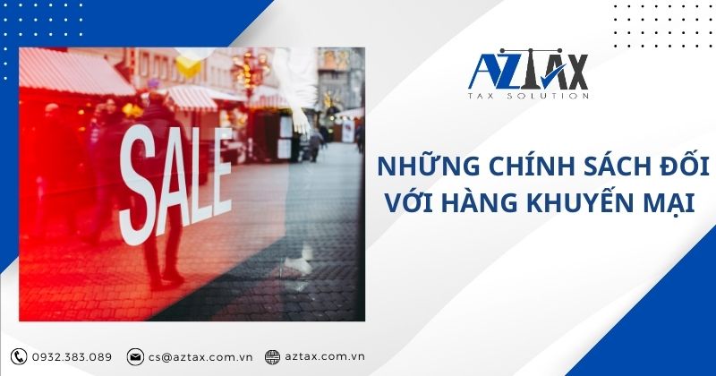 Những chính sách trong quy định hiện hành