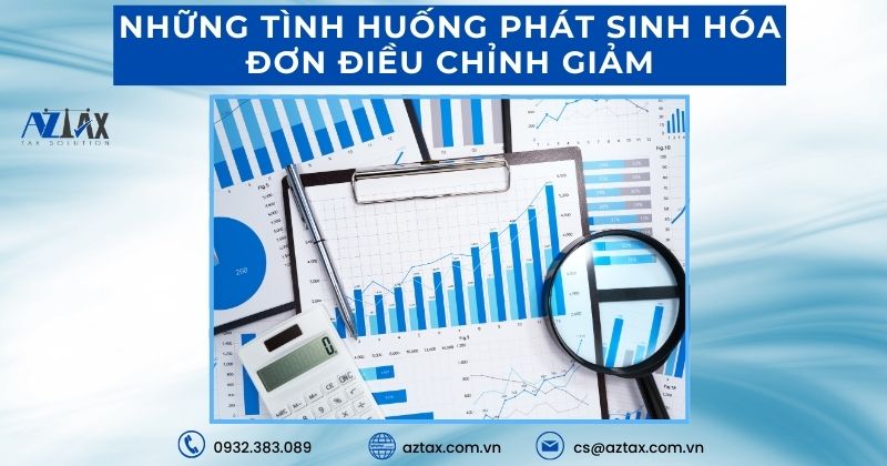 Hóa đơn điều chỉnh giảm phát sinh khi nào?