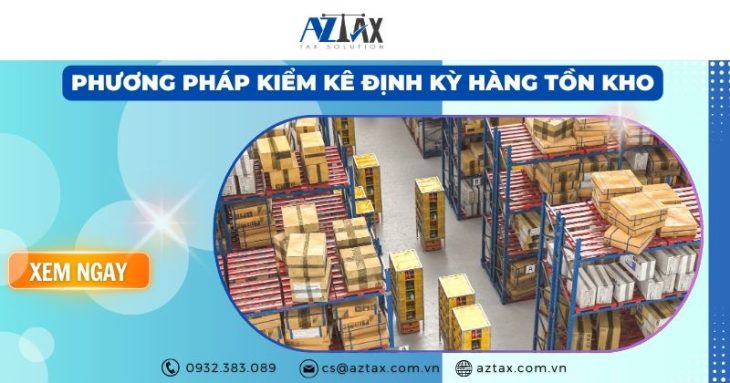 Phương pháp kiểm kê định kỳ hàng tồn kho